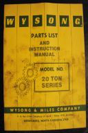 Wysong 20 Ton Press Brake Parts & Instruction Manuals